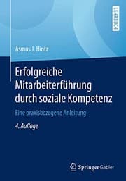 Cover: Erfolgreiche Mitarbeiterführung durch soziale Kompetenz