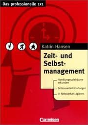Cover: Zeit- und Selbstmanagement