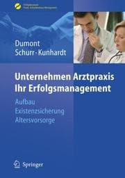 Cover: Unternehmen Arztpraxis