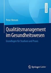 Cover: Qualitätsmanagement im Gesundheitswesen